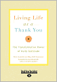 Living Life As A Thank You