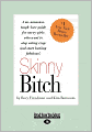 Skinny Bitch