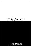 Holy Sonnet 1