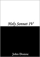 Holy Sonnet 4
