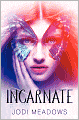 Incarnate