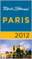Rick Steves' Paris 2012