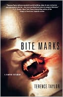 Bite Marks: A Vampire Testament