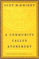 Community Called Atonement