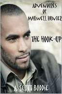 The Hook-Up {Adventures of Maxwell Hunter}