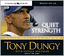 Quiet Strength: The Principles, Practices, and Priorities of a Winning Life