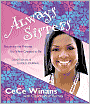 Always Sisters: Becoming the Princess You Were Created to Be