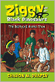 Backyard Animal Show (Ziggy and the Black Dinosaurs Series #5)