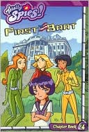 First Brat (Totally Spies! Series #4)