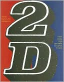 2D: Visual Basics For Designers