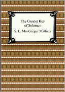 The Greater Key Of Solomon