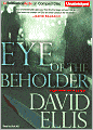 Eye of the Beholder