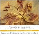Photo Impressionism and the Subjective Image