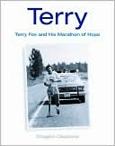 Terry: Terry Fox and His Marathon of Hope