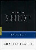 The Art of Subtext: Beyond Plot