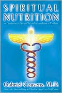 Spiritual Nutrition: Six Foundations for Spiritual Life and the Awakening of Kundalini