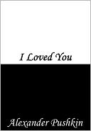 I Loved You
