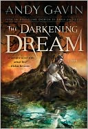 The Darkening Dream by Andy Gavin: NOOK Book Cover