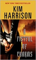 A Fistful of Charms (Rachel Morgan Series #4)
