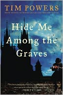 Hide Me Among the Graves