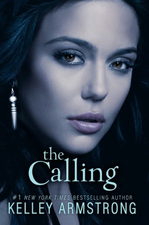 The Calling (Darkness Rising Series #2)