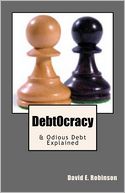 Debtocracy: And Odious Debt Explained