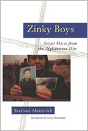 Zinky Boys: Soviet Voices from the Afghanistan War
