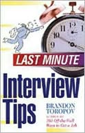 Last Minute Interview Tips