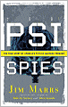 PSI Spies: The True Story of America's Psychic Warfare Program