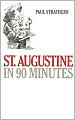 St. Augustine in 90 Minutes