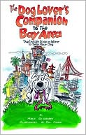 Dog Lover's Companion to the Bay Area