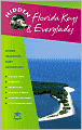 Hidden Florida Keys and Everglades: Including Key Largo and Key West