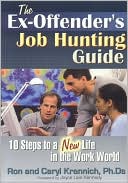 download Ex-Offender's Job Hunting Guide : 10 Steps to a New Life in the Work World book