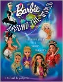 Barbie Doll Around the World: Identification and Values 1964-2007