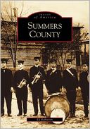 Summers County, West Virginia (Images of America Series)