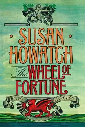 Download free google books nook Wheel of Fortune by Susan Howatch PDB RTF DJVU 9781451683660