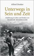 download Unterwegs in Sein und Zeit : Einfuhrung in das Leben und Denken von Martin Heidegger book