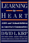 Learning by Heart: AIDS and Schoolchildren in America's Communities