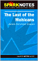 Last of the Mohicans (SparkNotes Literature Guide Series)