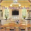Country Living The Perfect Kitchen