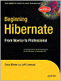 Beginning Hibernate: From Novice to Professional