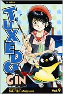 Tuxedo Gin, Volume 9