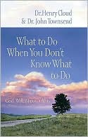 What to Do When You Don't Know What to Do: God Will Make a Way