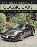 Encyclopedia of Classic Cars: From 1890 to the Present Day