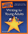 The Complete Idiot's Guide to Writing for Young Adults