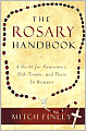 Rosary Handbook: A Guide for Newcomers, Old-Timers, and Those in Between