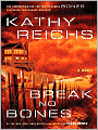 Break No Bones (Temperance Brennan Series #9)