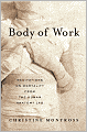 Body of Work: Meditations on Mortality from the Human Anatomy Lab