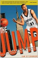 Jump: Sebastian Telfair and the High Stakes Business of High School Ball