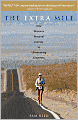 Extra Mile: One Woman's Personal Journey to Ultrarunning Greatness